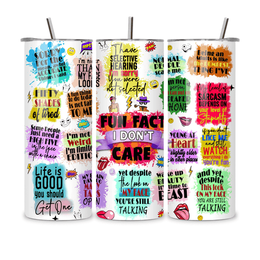 20oz I DONT CARE Tumbler - Ezi2UDesigns